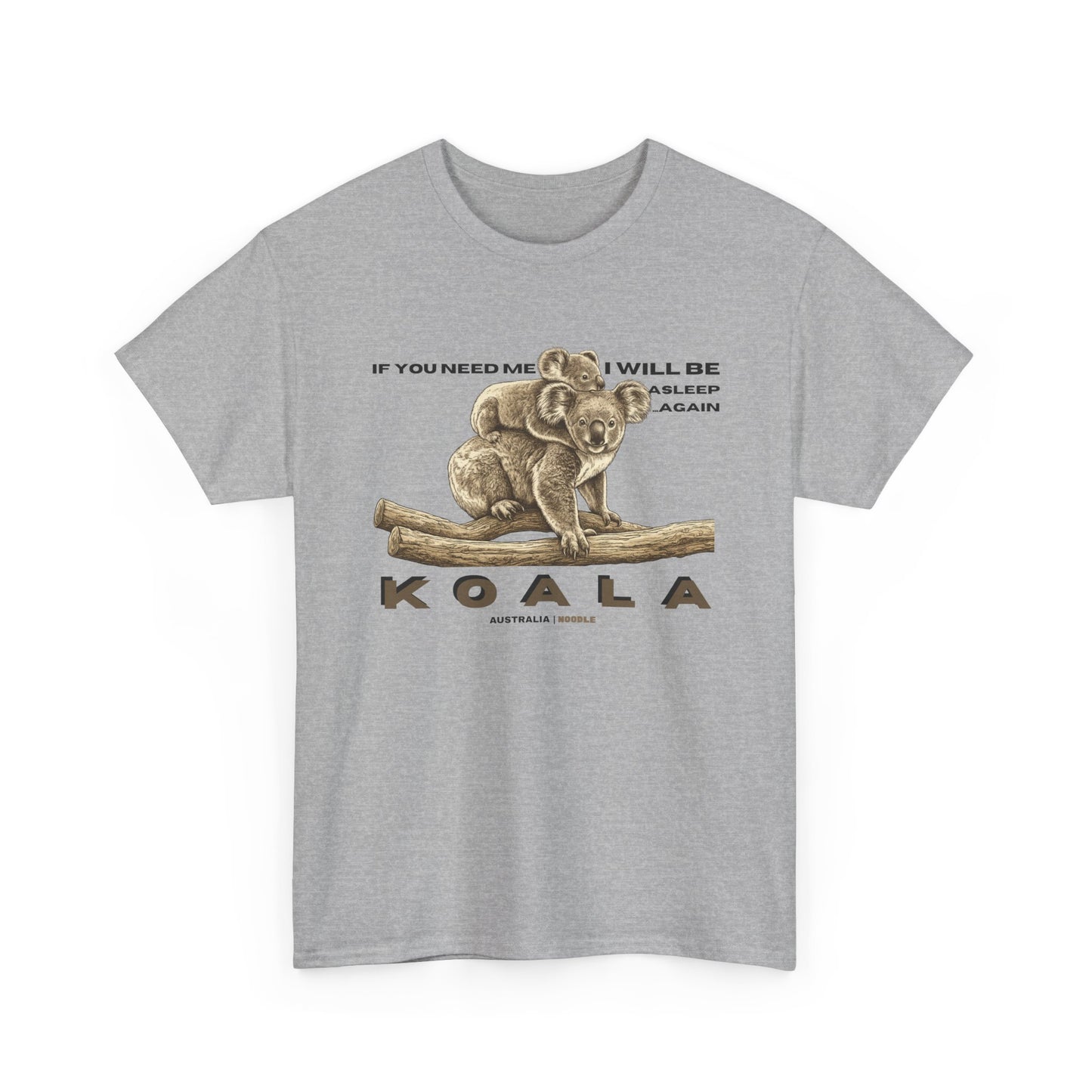 Koala Vintage Illustration T‑Shirt — "If You Need Me I Will Be Asleep" Cute Animal Tee